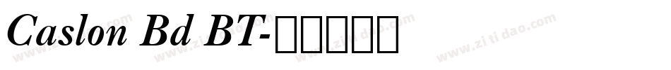 Caslon Bd BT字体转换